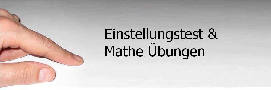 Einstellungstest und Matheaufgaben